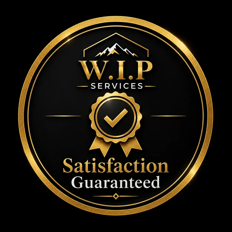 W.I.P Services badge: Satisfaction Guaranteed